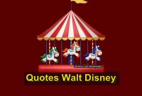 quotes kehidupan dari walt disney