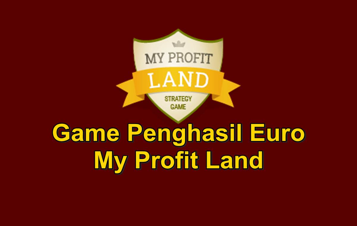 game penghasil uang my profit land
